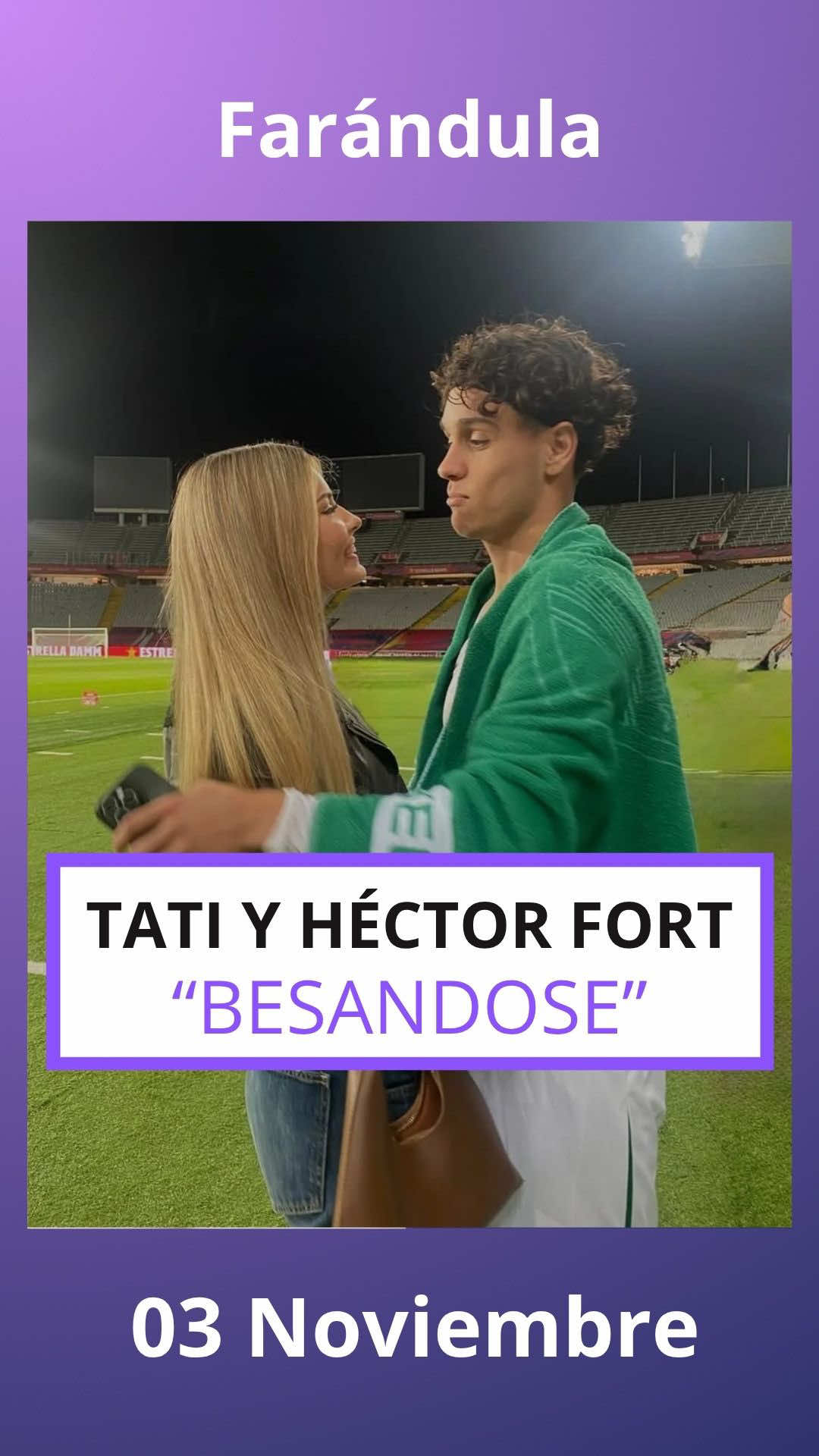 Tati y HÉCTOR FORT BESÁNDOSE #tatikaer #tatianakaer #hectorfort 