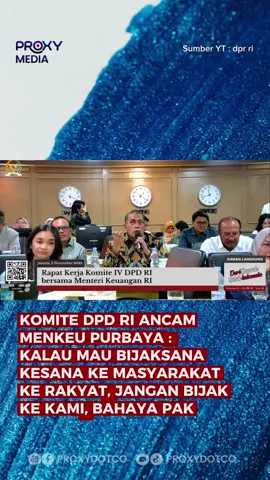 Komite IV DPD RI menyampaikan desakan kepada purbaya pada (3/11/25), agar kebijakan fiskal yang disusun benar-benar ke rakyat, dan tidak hanya sok bijak kepada internal lembaga #purbaya #komitedpdri #proxymedia #rakyat 