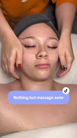 Nothing but massage time! Shhh go to sleep go to sleeeeep go to sleep little baby 😴 #massage #facialasmr #asmr #nothingbutmassage #esthetician 