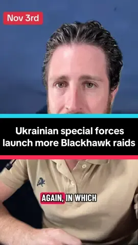 Ukrainian special forces launch more Blackhawk helicopter raids