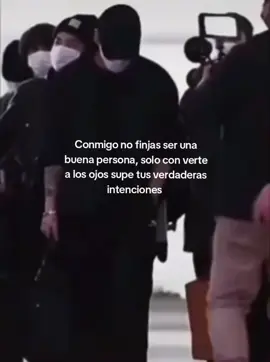 conmigo no finjas ser buena persona solo con verte Alós ojos vmire  tú verdadera intención #intencion #converter #alos #ojos 
