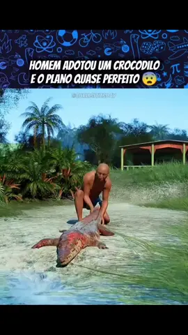A história do homem que encontrou e adotou #curiosidade crocodilo #curioso #fatos #educação #vocesabia