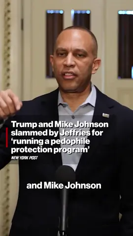 House Minority Leader Hakeem Jeffries accused President Trump and House Speaker Mike Johnson of 