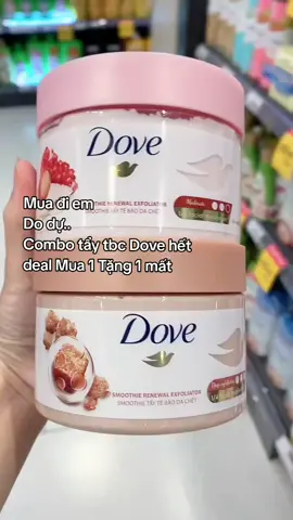 Chân ái của tui tẩy tbc Dove xong da cứ mịn như e pé í ✨🥰 #dove #taytbcbody #taydachetbody #xuhuong #thanhvanriviu 