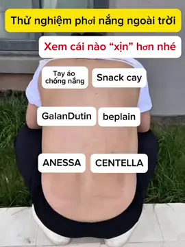 Thử nghiệm phơi nắng ngoài trời!#kemchongnang#review#chamsocda#skinaqua#fyp