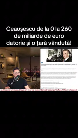 Ceaușescu de la 0 la 260 de miliarde de euro datorie și o țară vândută! #breakingnews #stiri #stiriromania #pentrutine #unumihai 