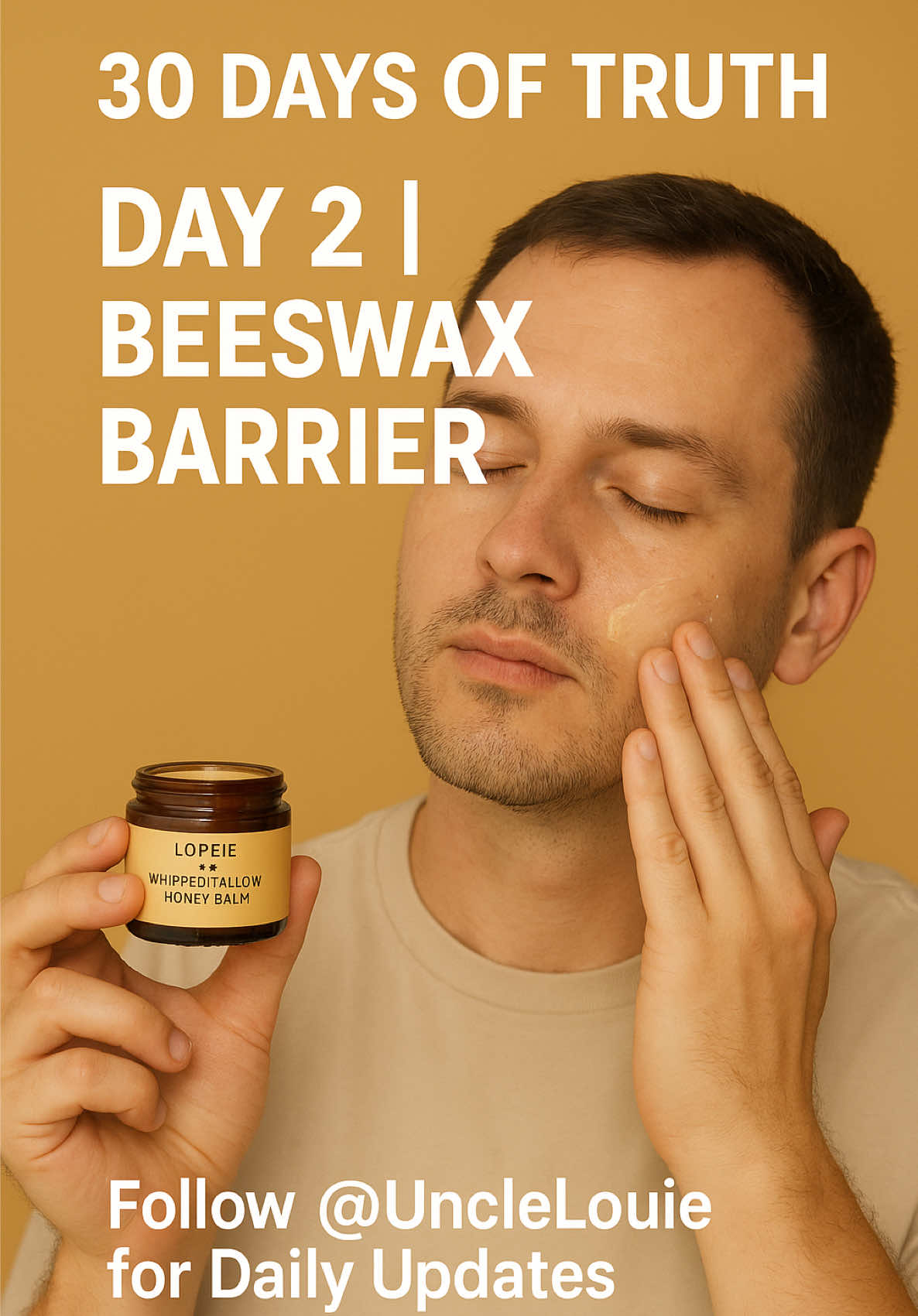 Day 2 of my 30 days of Truth with Lopeie’s Whipped Tallow with Honey Balm🧴 Today’s Ingrident: Beeswax 🐝, it locks in moisture, strengthens your skin barrier, and protects against dry weather. Perfect for this upcoming winter season!  Men, skincare isn’t vanity. It’s self respect.  Follow for day 3 🍯 #mensskincare #blackfridaydeals #lopeietallowbalm #tiktokshopblackfriday #tiktokmademebuyit 