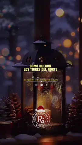 #La temporada es buena#lostigresdelnorte #rolitasgruperasoficial #navidad #fypviral 