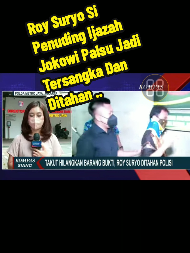 Roy Suryo Si Penuding Ijazah Jokowi Palsu Jadi Tersangka Ditahan Polda Metro . #roysuryo #ijazah #jokowi #jokowidodo #poldametrojaya 