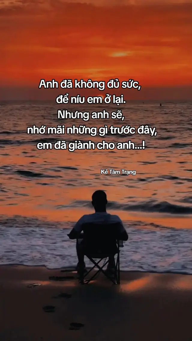 #xuhuong  #tiktok # #KẻTâmTrạng 