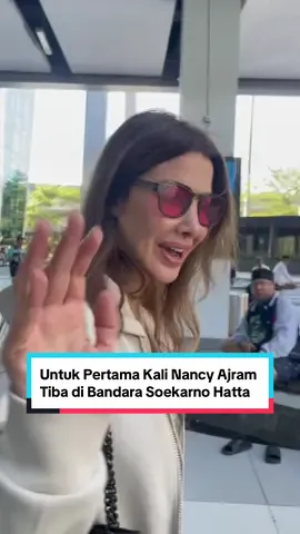Nancy Ajram Tiba di Jakarta 