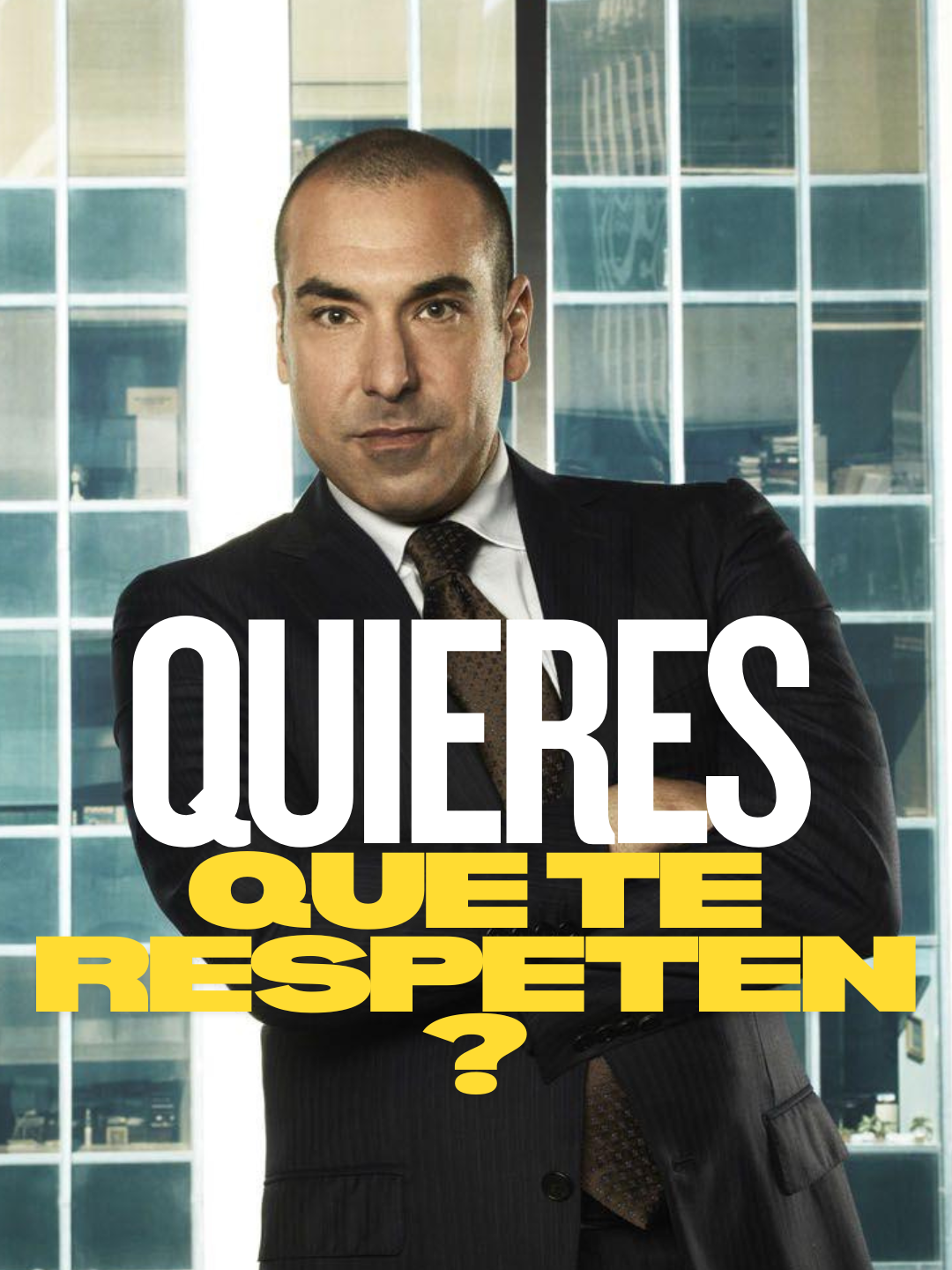#LouisLitt Si no te respetan, has que te teman. #MenteDeAcero #Respeto #MotivacionDiaria #HarveySpecter