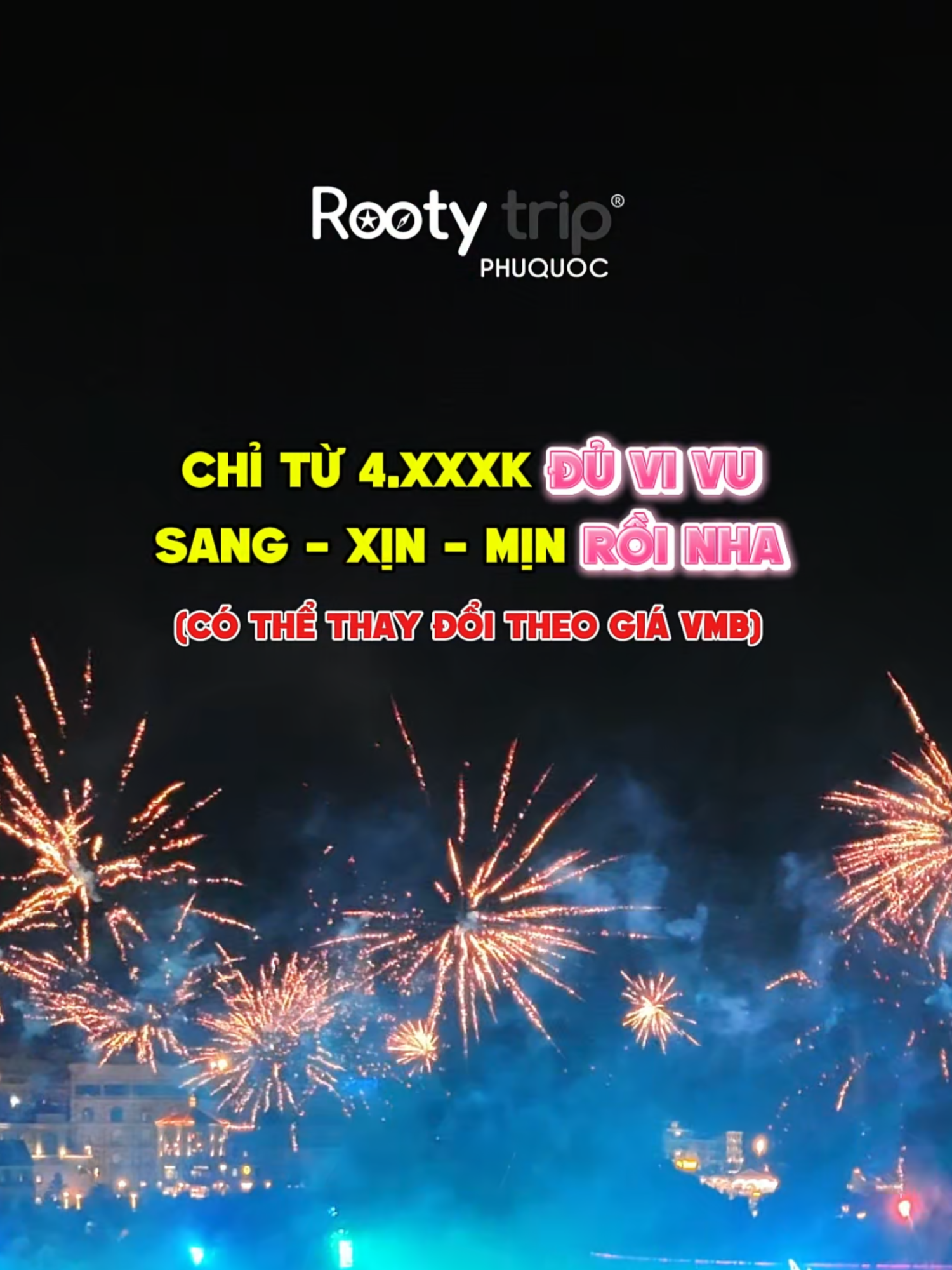 Trọn gói + VMB chỉ từ 4.xxxk thôi sao ? #phuquoc #dulichphuquoc #tourphuquoc #sunphuquocairways #rootytripphuquoc