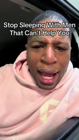 Stop sleeping with men that can’t help you ‼️😒 #fyp #motivation #foryou #explorepage #foryouシ