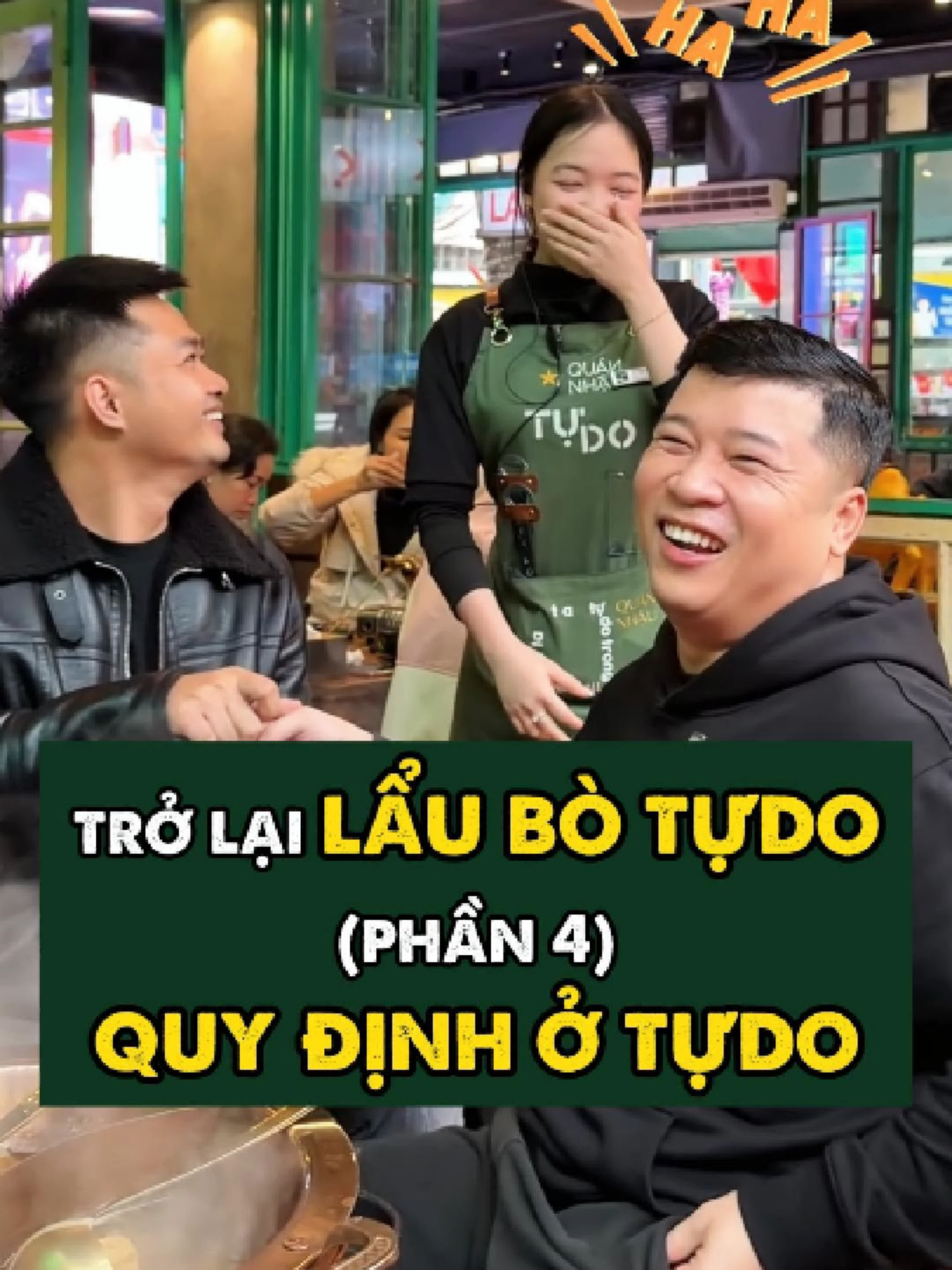 Trở lại Lẩu Bò Tự Do | Phần 4 | Quy định ở TựDo #tuantudo #quannhautudo #vtmgr #LearnOnTikTok