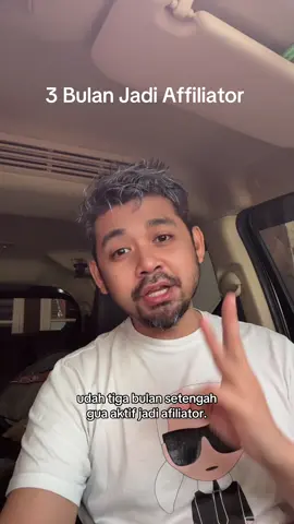 Affiliator Pemula share pengalaman 3 bulan affiliate #affiliate #affiliatorpemula #affiliatetiktok 