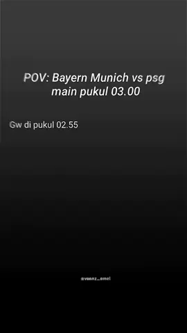 prediksinya bang 😋🔥 #bayernmunich #psg #ucl #vanzmell 
