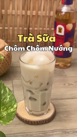 Trà sữa chôm chôm nướng tự làm siêu đơn giản!  #phachecungsyrupChomChomHestia #syrupChomChomHestia #Hestia  #nauancungjunnha #amthuctiktok 