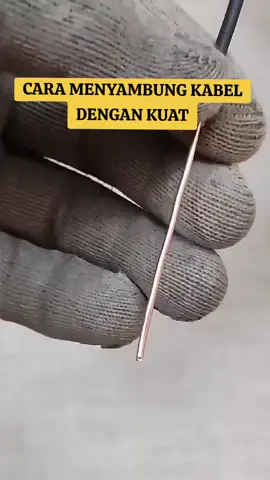 Tips menyambung kabel agar tidak putus seperti hubungan mu  #idekreatif #electric #craft #promomakanharian #fyp 