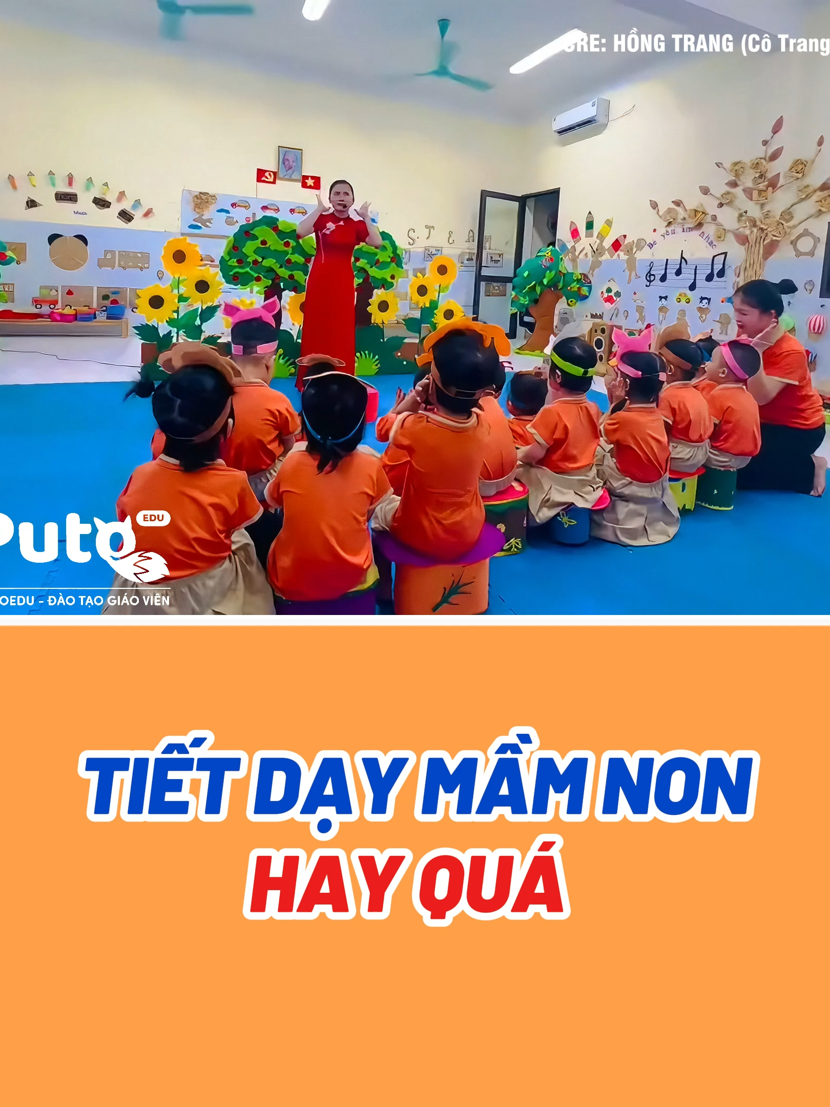TIẾT DẠY THẬT SÔI ĐỘNG!#PutoEdu #daotaogiaovien #giaovienmamnon