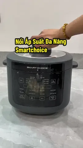 ☘️ Chân Ái Là Đây . Nồi Áp Suất Smartchoice nấu gì cũng nhanh lại tiện ưng lắm #viral #noiapsuat #smartchoice #noiapsuatdanang #noiapsuatdien 