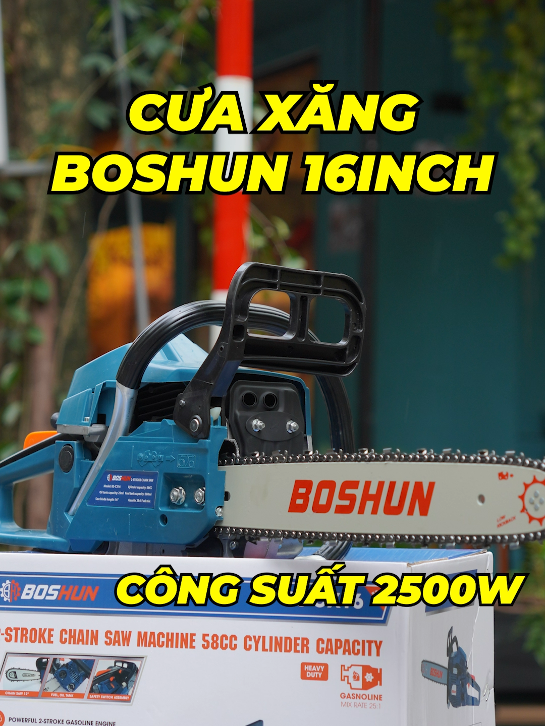Máy Cưa Xăng Boshun 16inch - Công suất lớn 2500W  - Động cơ 2 Thì 58cc - Nhiên liệu xăng pha nhớt tỷ lệ 1/25 #workfix #boshun #cuaxang #cua16inch