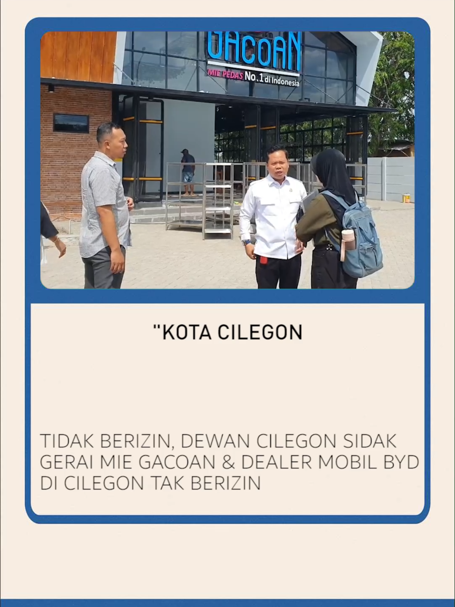 GERAI MIE GACOAN DAN DEALER MOBIL BYD DI CILEGON TAK BERIZIN#BANTEN #VIRAL #KOTASERANG #BANTENSTORY