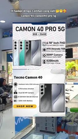 Kamu pilih yang mna Camon 40 /40 pro 5G Ready toko UdapunkCell 3 samping mesjid raya tual ya #teknopromotor #teknosulawesi #teknoindonesia #camonseries #fyppppppppppppppppppppppp 