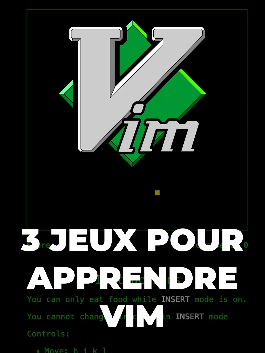 3 Jeux pour apprendre Vim sur navigateur 🎮 🐍 Vim Snake → Apprenez hjkl + modes ⚔️ Vim Adventures → RPG Zelda-like   🏁 Vim Racer → Speed run raccourcis Cherchez 