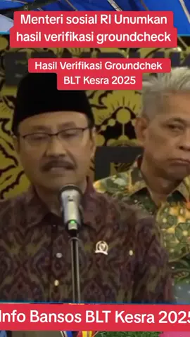 Menteri sosial umumkan hasil verifikasi groundchek terhadap calon penerima bansos BLT kesra Tahun 2025, dari data awal lebih dari 14 juta penerima bansos yang di verifikasi, lebih dari tiga juta limaratus lebih kpm dinyatakan tidak layak