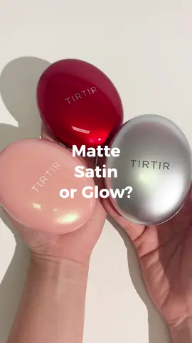 Matte. Satin. Glow. Same coverage, different vibe ✨ Comment your pick! 👇 #tirtir #tirtirindonesia #cushion #koreanmakeup 