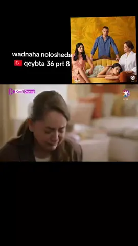 WADNAHA NOLOSHEYDA36  #somywooddarama #fyp #SOMYWOOD#foryou  #Somalitiktok 