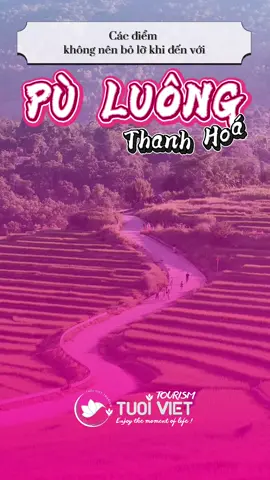 Pù Luông ( Thanh Hoá) là một điểm du lịch mới lạ đẹp tại nơi đây #tuoiviettourism #dulichvietnam #Van_travel #xuhuongtiktok #xh