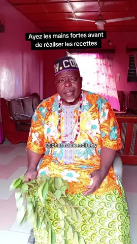 Ayez les mains fortes avant de réaliser les recettes spirituelles. #pharmacienoire @JOËL KAKE #astuce #spirituality 