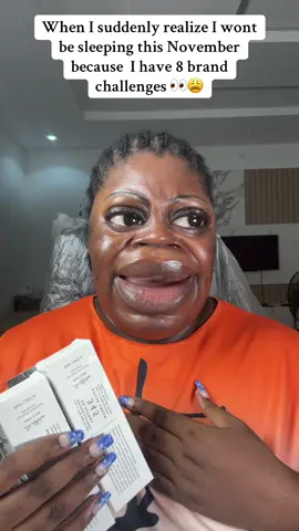 When I suddenly realize I wont be sleeping this November because  I have 8 brand challenges 👀😩 Omo no sleep oo.. Jesus 😭😭 #UGCContent #UGCCommunity #UGCForBrands #UGCTips #brandchallange 