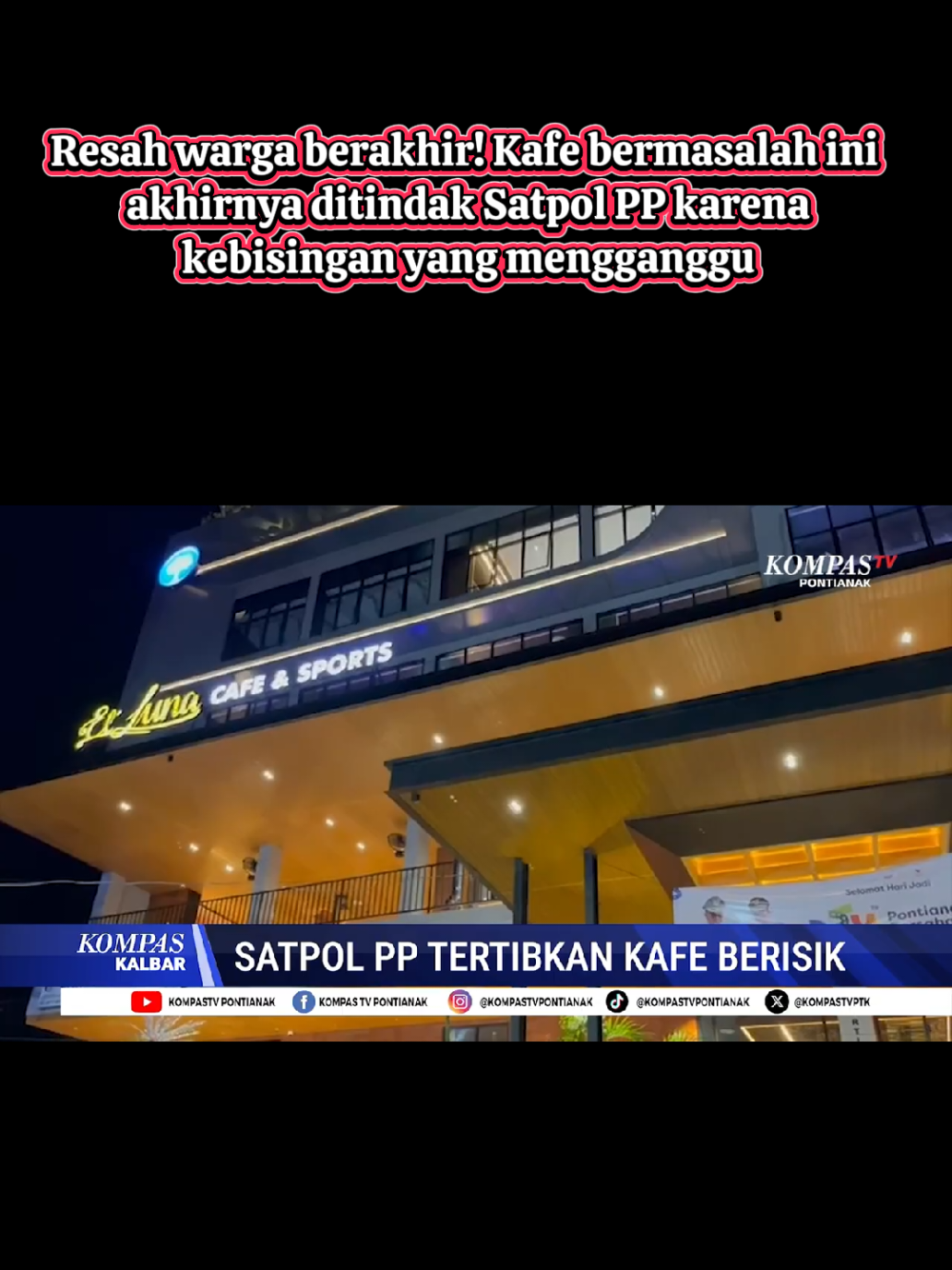 Resah warga berakhir! Kafe bermasalah ini akhirnya ditindak Satpol PP karena kebisingan yang mengganggu Apa solusi terbaik menurutmu agar tempat hiburan dan warga sekitar bisa hidup berdampingan dengan harmonis?     #SatpolPP #KafeBising #Penertiban #KompasTV #pontianak 