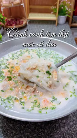 Bánh canh tôm thịt nước cốt dừa – sợi bánh mềm dai, tôm ngọt thịt, chan cùng nước cốt dừa béo ngậy, chuẩn vị miền Tây! 🌴🍤#bepnhatrang #LearnOnTikTok #foodtiktok #cooking #banhcanhtomthit 