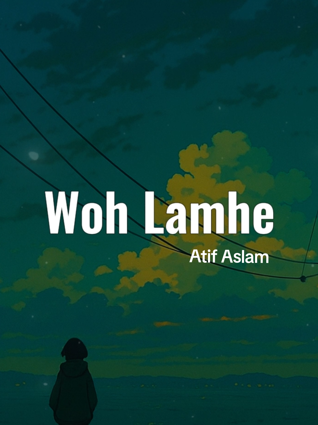 Woh Lamhe Woh Baatein - Atif Aslam | Slowed & Reverb - Full Lyrics Video | Vibe Music Store #lofi_lyrics  #SadVibes #SlowedReverb #FYP #TrendingSong