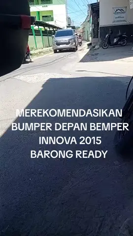BUMPER DEPAN BEMPER INNOVA 2015 BARONG READY  #tiktok #trending #trend #fyp #aksesorismobil 