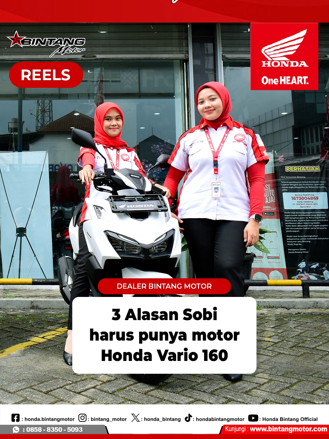 Motor Honda Vario 160 Kenapa sih banyak yang bilang Honda Vario 160 itu paket lengkap? 🤔 Nih 3 alasan kenapa kamu juga wajib punya! 👇  1. Performa Gahar & Irit Mesin 160cc eSP+ bikin akselerasi halus tapi tetap hemat BBM!  2. Desain Mewah & Sporty Bodi ramping dikelas 160cc, garis tegas, dan tampilan premium — bikin makin percaya diri di jalan! 3. Fitur Canggih Udah Smart Key System, USB charger, dan bagasi super luas! Gaya, performa, dan kenyamanan dalam satu motor 🔥 . ℹ️ Untuk info pembelian sepeda motor, hubungi kami: 📱 0858-8350-5093 🌐 www.bintangmotor.com . Jangan lupa LIKE 👍, SHARE, dan FOLLOW biar gak ketinggalan tips & info motor Honda terbaru! #BintangMotor #HondaVario160 #HondaBintangMotor #MotorCanggihHonda #DealerResmiHonda