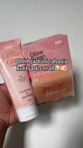 Bye bye kulit belang👋🏻#hls #glowsoap #lotionglow 