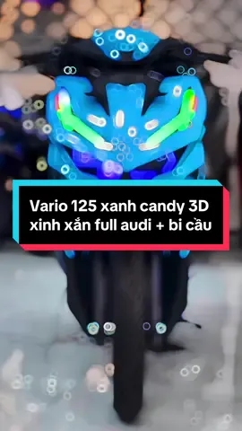 Vario 125 xanh candy 3D xinh xắn full audi + bi cầu. Góp 2🍠 #honda #vario #fyp #cuchi #xedovietnam 