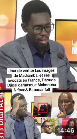 Jour de vérité: Les images de Madiambal et ses avocats en France, Daouda Djigal démasque Maimouna N faye& Babacar fall#pourtoii #journalist #senegal #showbiz #people @Daouda Djigal @Vito Gaye🎤 