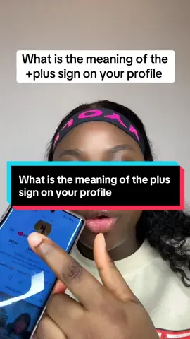 The meaning of the plus sign on your profile #newbeginners #creatortips #queenzoeforever 