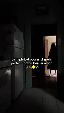 3 simple but powerful spells perfect for the beaver moon (but also just to have in your back pocket) #witchtok #fyp #beavermoon #fullmoon 