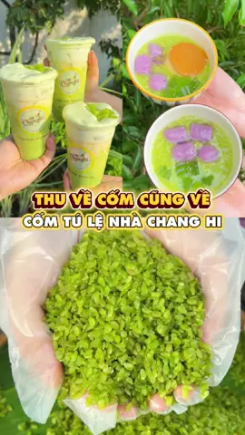 Thời điểm tuyệt vời nhất để thưởng thức các món cốm đây cả nhà ơi #AnCungTikTok #changhi #chengonsangtao #LearnOnTikTok #trasuacom 
