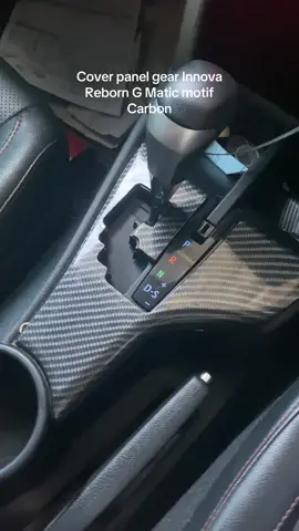 Cover panel gear Innova Reborn G Matic motif Carbon.   #innovareborn #innova #toyota #otomotif #tiktokpelitfyp 
