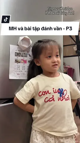 Replying to @Đức Răng cãi bố chem chẻm vầy đó 😂 #growwithminhee #MinHee #EmbénóitiếngAnh #fyp 