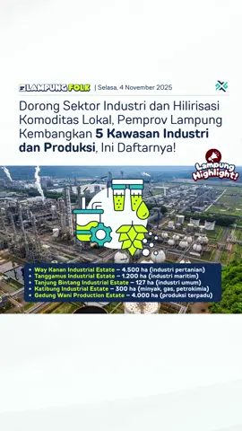 Pemerintah Provinsi Lampung terus mendorong pertumbuhan sektor industri lewat pengembangan lima kawasan industri dan produksi di berbagai daerah. Langkah ini jadi bagian dari strategi hilirisasi komoditas lokal agar hasil pertanian, perkebunan, dan maritim bisa diolah langsung di daerah, memberi nilai tambah ekonomi yang lebih besar. Salah satu proyek besar yang segera berjalan adalah Way Kanan Industrial Estate seluas hampir 4.000 hektare, dikembangkan oleh Mayapada Group sebagai pusat pengelolaan komoditas Sumatera bagian selatan. Sementara itu, di Tanggamus juga akan dibangun kawasan industri maritim lengkap dengan dermaga 25 meter berkapasitas kapal hingga 100 ribu ton. Berikut daftar 5 kawasan industri dan produksi yang sedang dikembangkan di Lampung: - Way Kanan Industrial Estate – 4.500 ha (industri pertanian) - Tanggamus Industrial Estate – 1.200 ha (industri maritim) - Tanjung Bintang Industrial Estate – 127 ha (industri umum) - Katibung Industrial Estate – 300 ha (minyak, gas, petrokimia) - Gedung Wani Production Estate – 4.000 ha (produksi terpadu) Melalui proyek ini, Pemprov Lampung menargetkan sektor industri bisa jadi penggerak utama ekonomi daerah di tahun-tahun mendatang. Gimana menurut kamu? 🤩 #LampungFolk #InfoLampung #beritalampung #lampung #pemprovlampung            