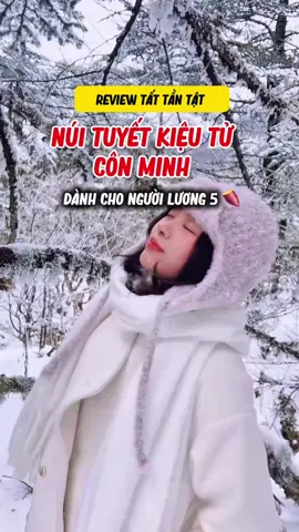 Lương 4 củ đi Côn Minh ngắm tuyết như nàooo #trungquoc #dulichtrungquoc #tourtrungquoc #coemsapa #conminh 